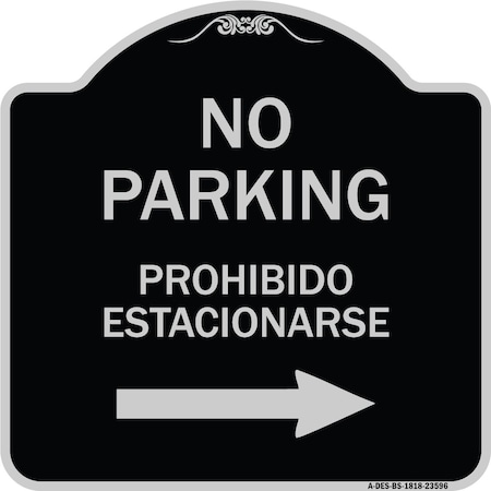 No Parking Prohibido Estacionarse With Left Arrow Heavy-Gauge Aluminum Architectural Sign